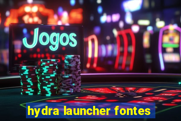 hydra launcher fontes